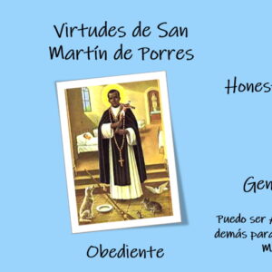 Virtudes san martin de porres-Mariana Moscoso-5A San Martín de Porres